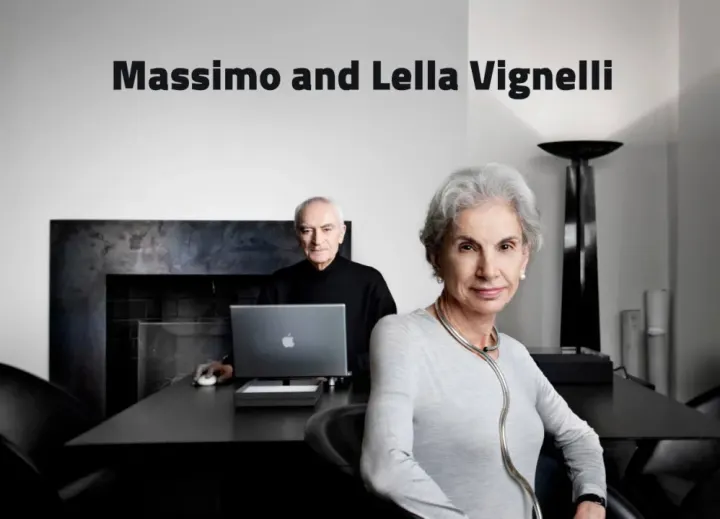 Lella and Massimo Vignelli: Architects of Modernist Elegance